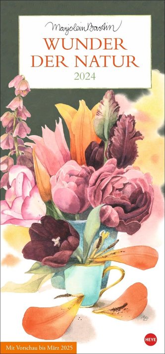 Marjolein Bastin: Wunder der Natur Kalender 2024