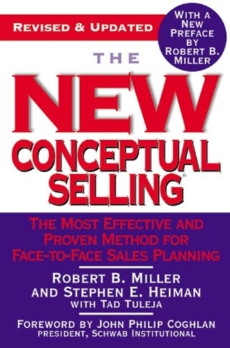 The New Conceptual Selling