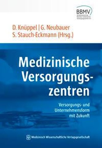 Medizinische Versorgungszentren