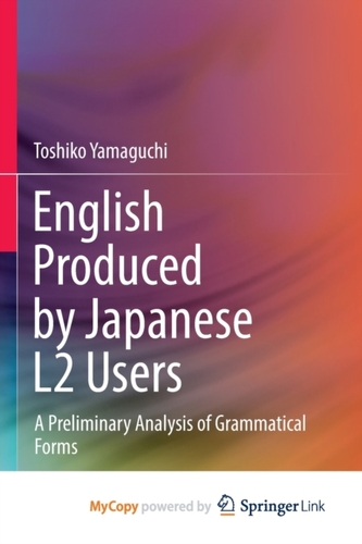 English Produced by Japanese L2 Users