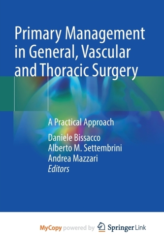 Primary Management in General, Vascular and Thoracic Surgery