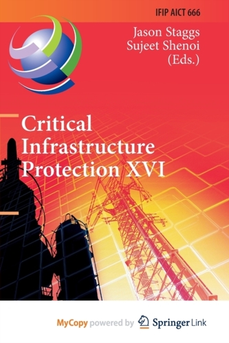 Critical Infrastructure Protection XVI