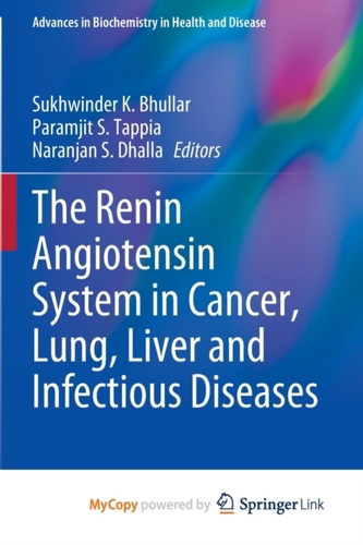 The Renin Angiotensin System in Cancer, Lung, Liver and Infectious Diseases