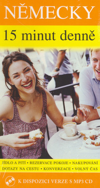 Německy 15 minut denně + MP3