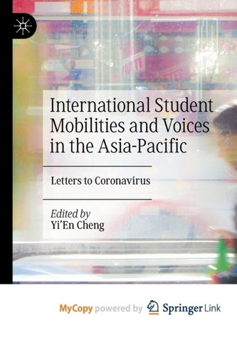 International Student Mobilities and Voices in the Asia-Pacific