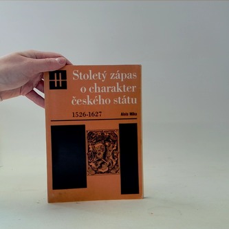 Stoletý zápas o charakter českého státu