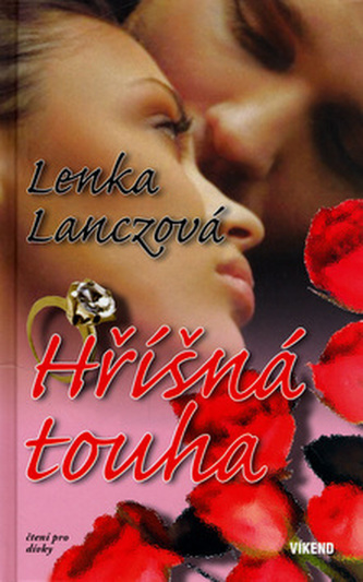 Hříšná touha (Lenka Lanczová, 2006)