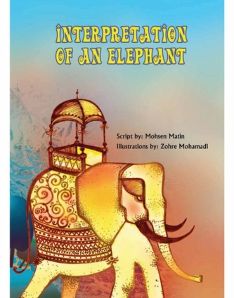 Interpretation of an Elephant