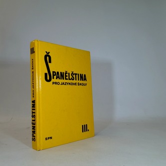 Španělština pro jazykové školy III.