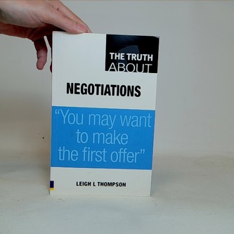 The truth about Negotiations