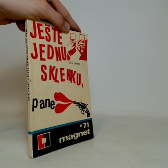 Ještě jednu sklenku, pane