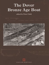 The Dover Bronze Age Boat