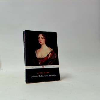 Oroonoko, The Rover and Other Works