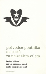 Průvodce poutníka po cestě za nejzazším cílem