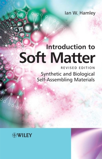Introduction to Soft Matter Introduction to Soft Matter