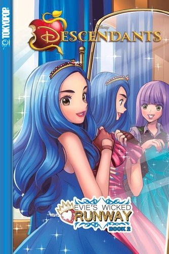 Disney Manga: Descendants - Evie's Wicked Runway, Book 2