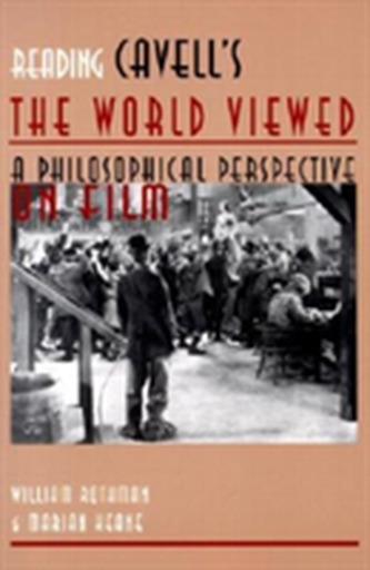 Reading Cavell's the World Viewed