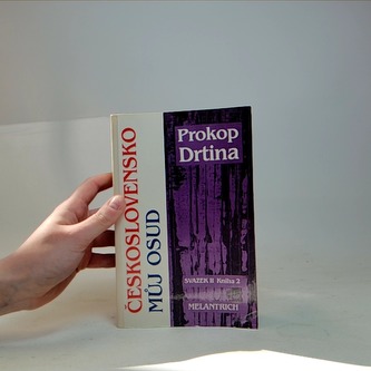 Československo, můj osud - Svazek II, Kniha 2