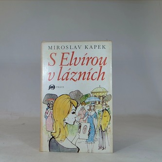 S Elvírou v lázních