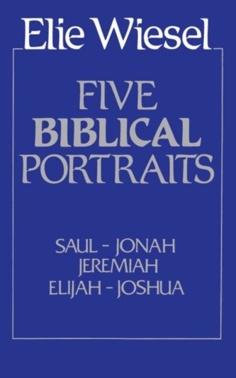 Five Biblical Portraits Five Biblical Portraits