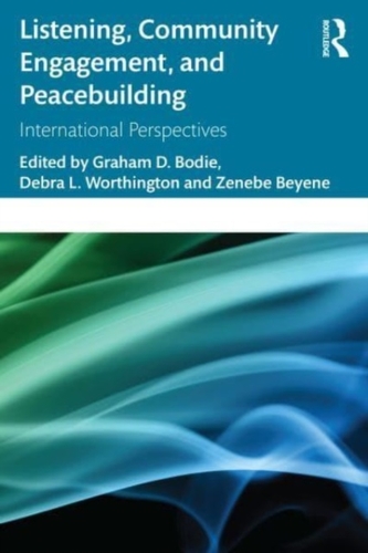 Listening, Community Engagement, and Peacebuilding Listening, Community Engagement, and Peacebuilding