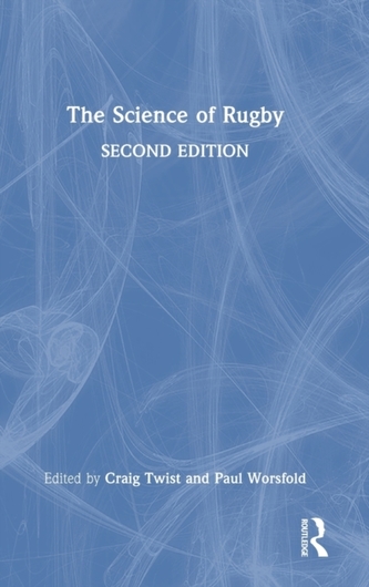 The Science of Rugby The Science of Rugby