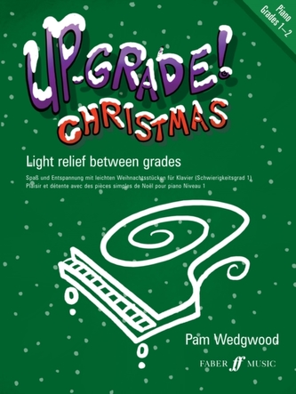 Up-Grade! Christmas Piano Grades 1-2