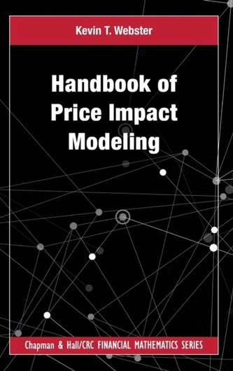 Handbook of Price Impact Modeling Handbook of Price Impact Modeling
