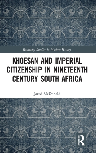 Khoesan and Imperial Citizenship in Nineteenth Century South Africa