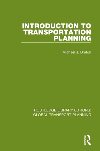 Introduction to Transportation Planning Introduction to Transportation Planning