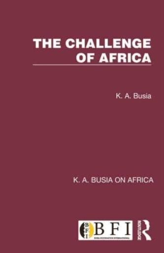 The Challenge of Africa The Challenge of Africa