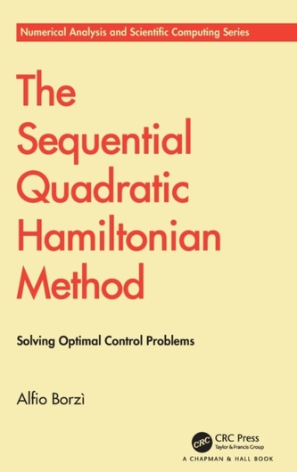 The Sequential Quadratic Hamiltonian Method The Sequential Quadratic Hamiltonian Method