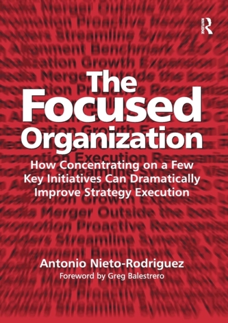 The Focused Organization