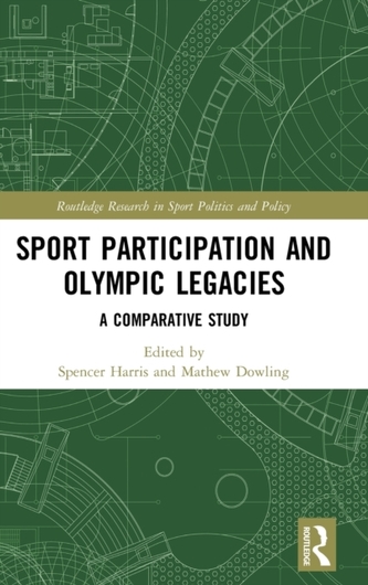 Sport Participation and Olympic Legacies Sport Participation and Olympic Legacies
