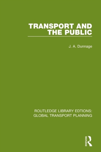 Transport and the Public Transport and the Public