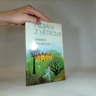 Indiáni z Větrova