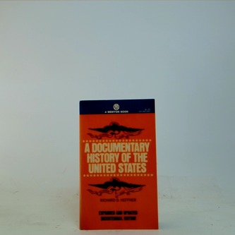 A Documentary history of the united states