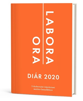 Diár 2020: Ora et labora
