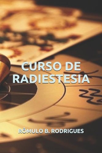 Curso de Radiestesia