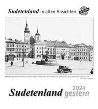 Sudetenland gestern 2024