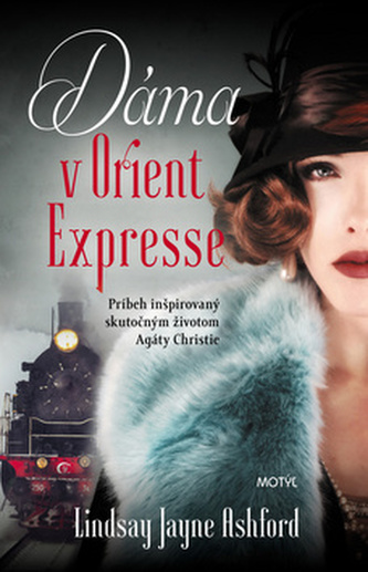 Dáma v Orient Expresse Dáma v Orient Expresse