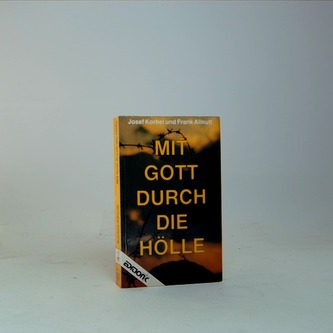 Mit gott durch die hölle