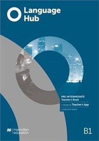 Language Hub (B1) Pre-intermediate Książka nauczyciela + kod do