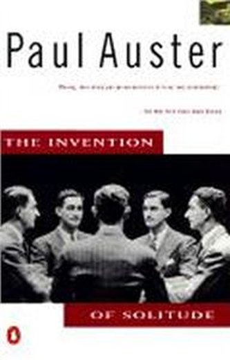 The Invention of Solitude