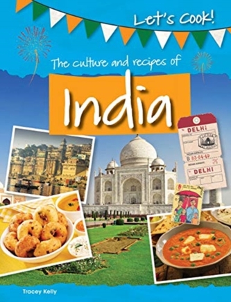 The Culture and Recipes of India The Culture and Recipes of India