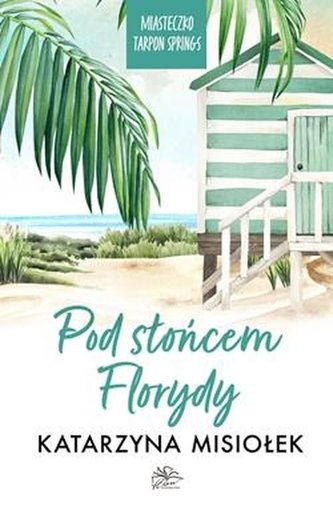 Pod słońcem Florydy