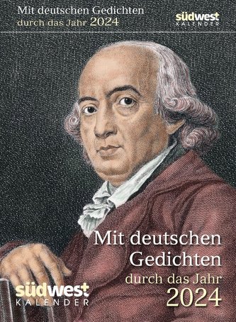 Mit deutschen Gedichten durch das Jahr 2024  - Tagesabreißkalender zum Aufstellen oder Aufhängen