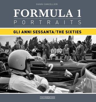 Formula 1 Portraits: Gli Anni Sessanta/The Sixties