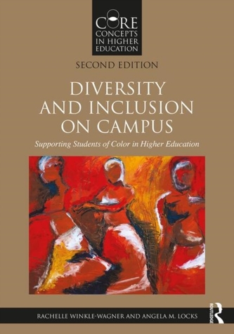 Diversity and Inclusion on Campus Diversity and Inclusion on Campus