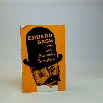 Divoký život Alexandra Staviského